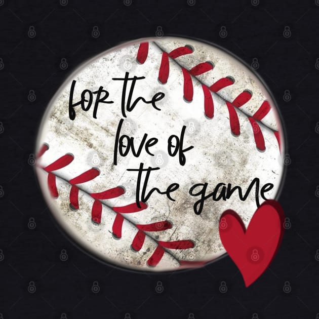 For the Love of the Game Baseball Heart Design by Sheila’s Studio